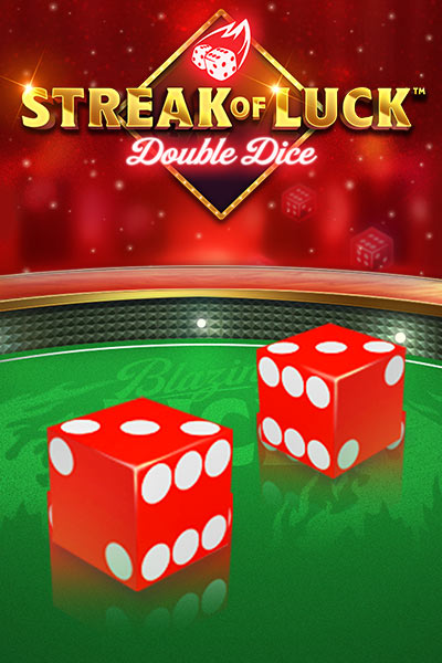 Streak of Luck: Double Dice